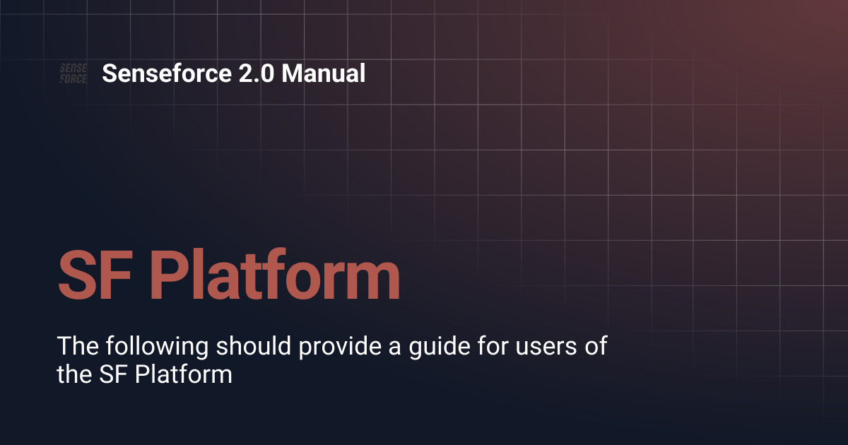 SF Platform | Senseforce 2.0 Manual